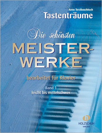 Die schönsten Meisterwerke Band 1 für Klavier (leicht bis mittelschwer) - Terzibaschitsch, Anne - Musik-Ebert Gmbh