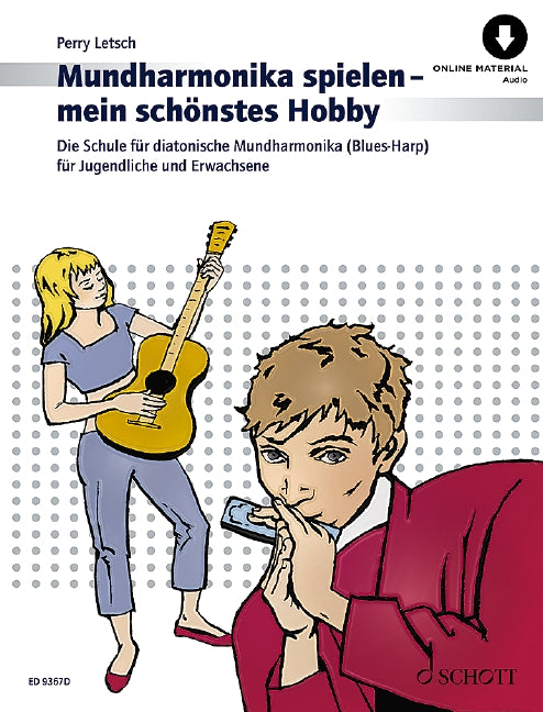 Mundharmonika spielen - mein schönstes Hobby (+Online Audio) - Musik-Ebert Gmbh