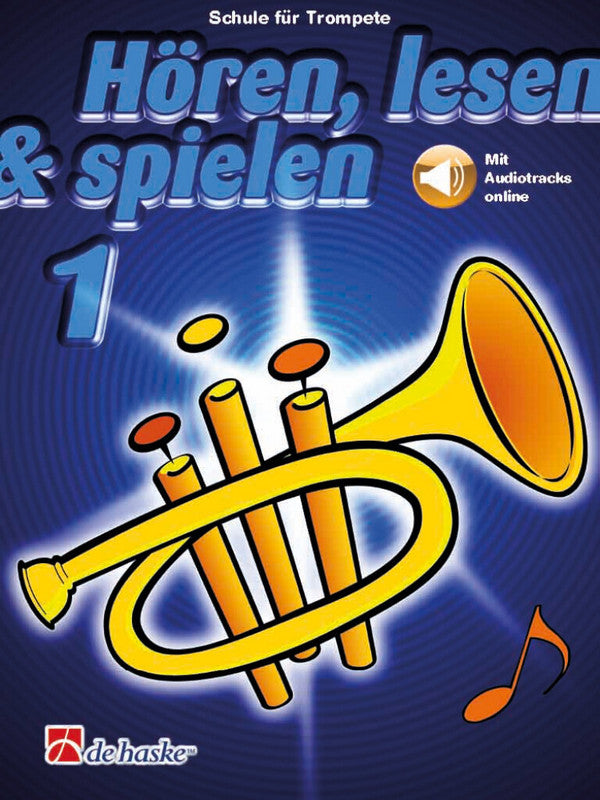Hören, lesen & spielen Band 1 (+Online Audio) für Trompete - Musik-Ebert Gmbh